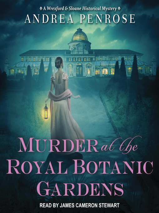Title details for Murder at the Royal Botanic Gardens by Andrea Penrose - Available